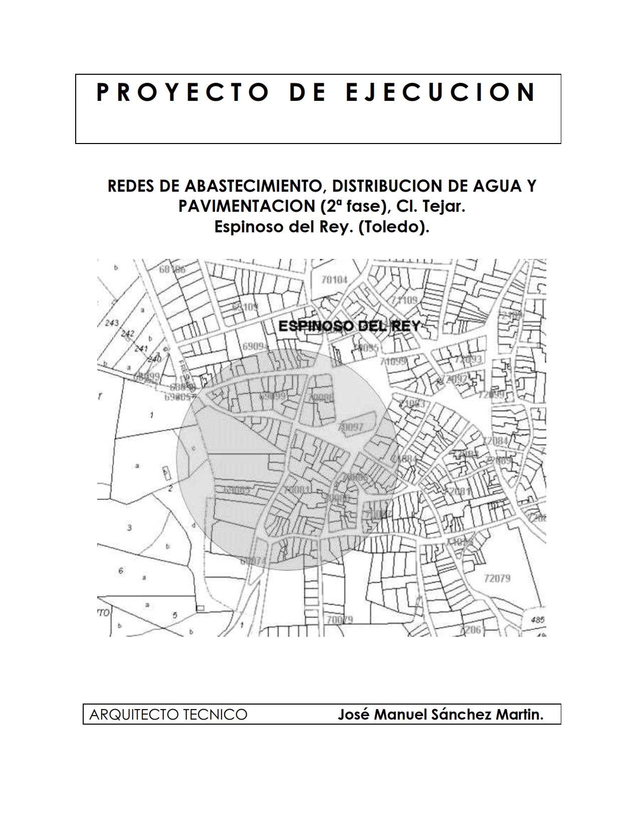 PROYECTO ABASTECIMIENTO DE ABASTECIMIENTO 2ª fase cl. Tejar 001